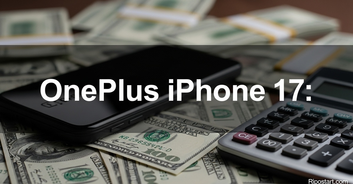 OnePlus 15 vs iPhone 17: Essential Upgrade Insights for Buyers